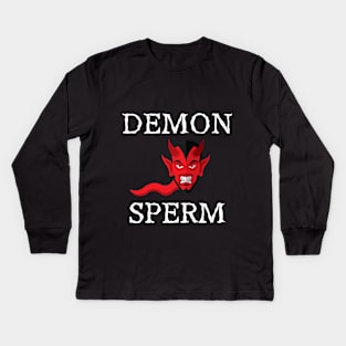 Demon Sperm Kids Long Sleeve T-Shirt